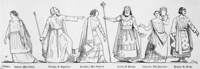 Costumes : Ismène, MlIe Vollet. Tirésias, M. Rouvière. Eurydice, Mlle Dupont. Créon, M. Bocage. Antigone, Mlle Bourbier. Hémon, M. Milon.